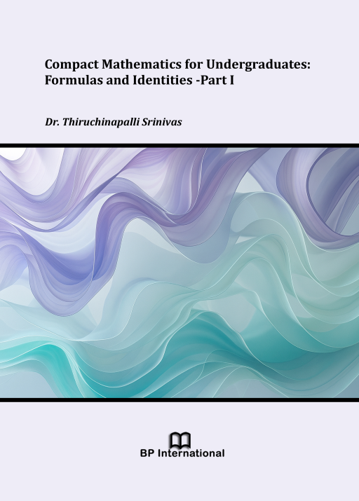                         View Compact Mathematics for Undergraduates: Formulas and Identities -Part I
                    