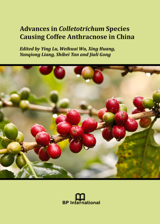                         View Advances in Colletotrichum Species Causing Coffee Anthracnose in China
                    