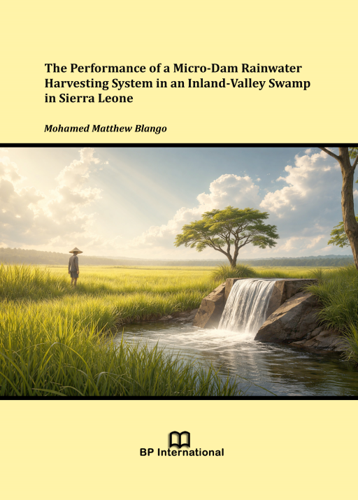                         View The Performance of a Micro-Dam Rainwater Harvesting System in an Inland-Valley Swamp in Sierra Leone
                    