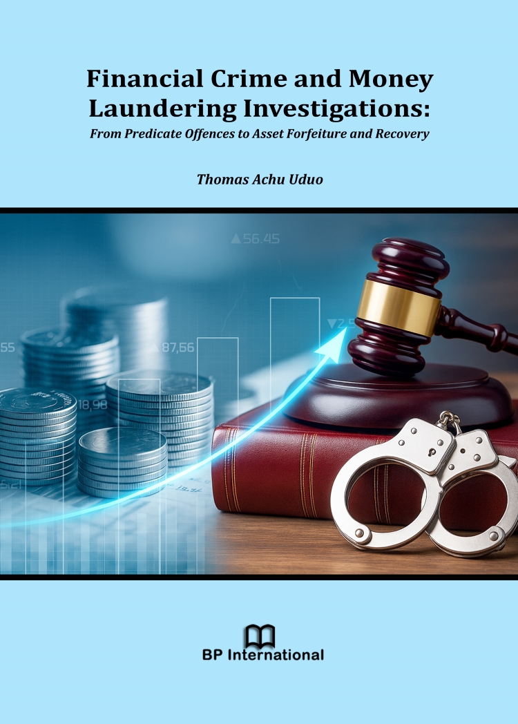                         View Financial Crime and Money Laundering Investigations: From Predicate Offences to Asset Forfeiture and Recovery
                    