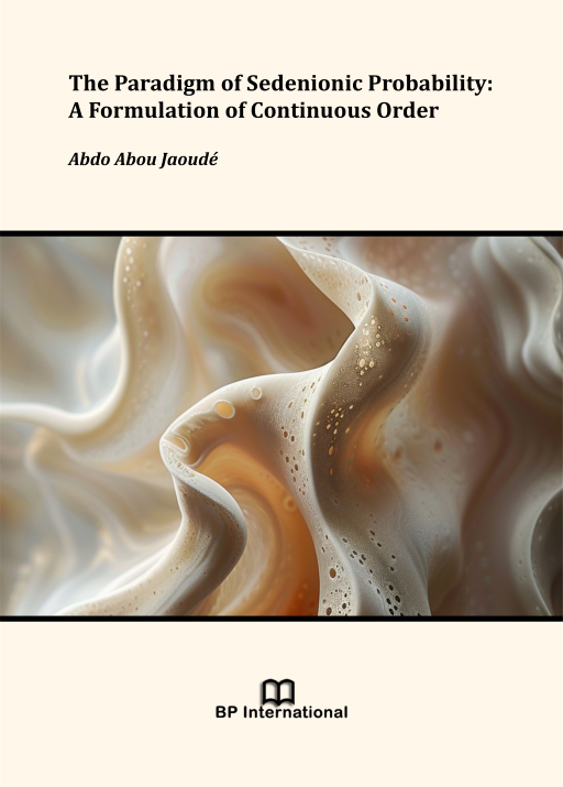                         View The Paradigm of Sedenionic Probability: A Formulation of Continuous Order
                    