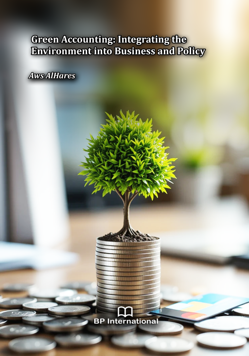                         View Green Accounting: Integrating the Environment into Business and Policy
                    